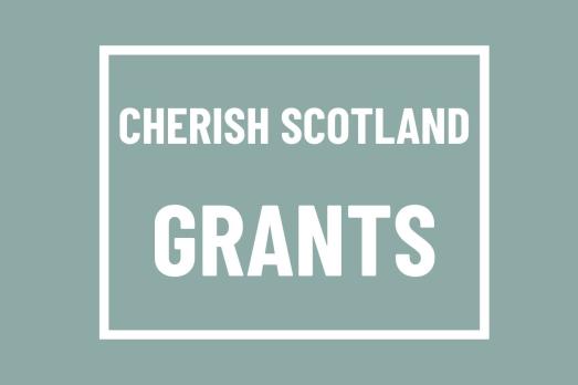 Cherish Scotland Grant Graphic